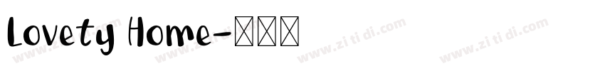 Lovety Home字体转换